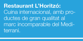 RESTAURANT L'HORITZÓ - HOTEL PLAYAFELS - CASTELLDEFELS